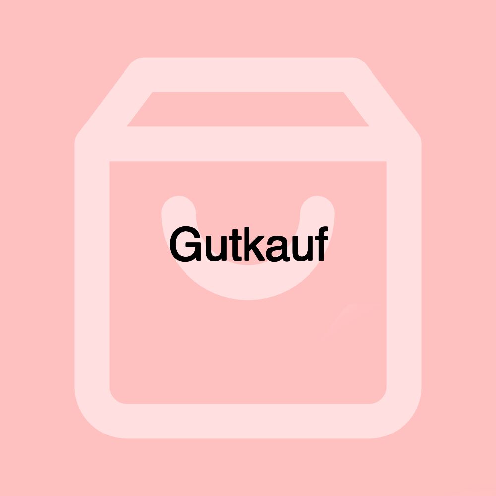 Gutkauf Gutkauf