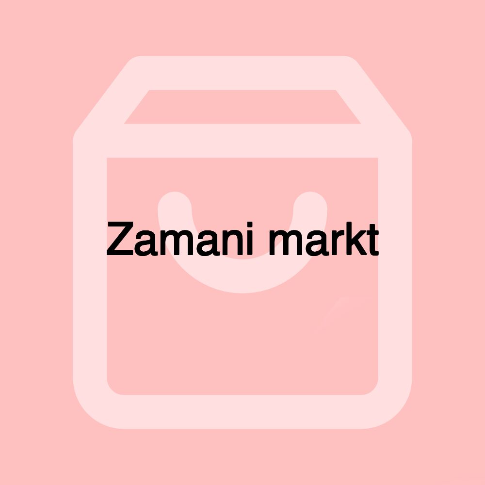 Zamani markt