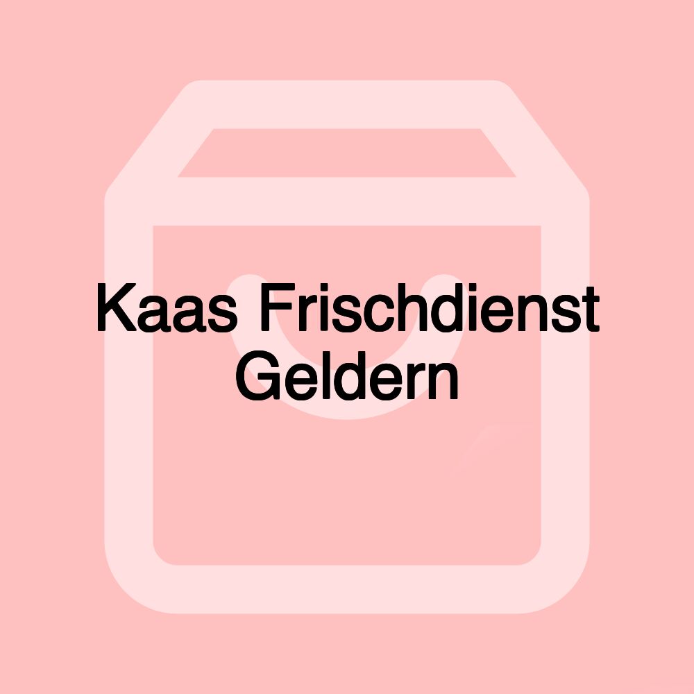 Kaas Frischdienst Geldern Kaas Frischdienst Geldern