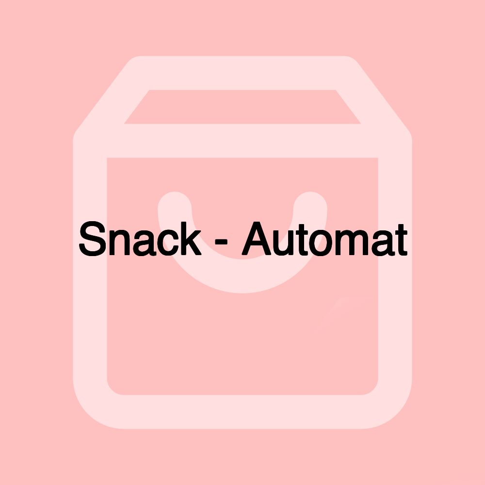 Snack - Automat Snack - Automat
