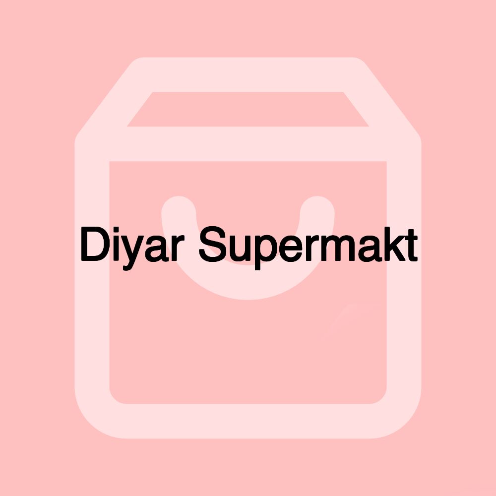 Diyar Supermakt Diyar Supermakt