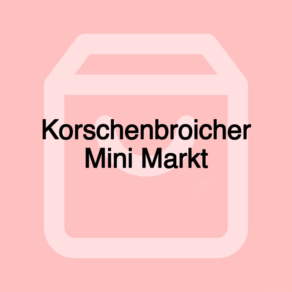 Korschenbroicher Mini Markt