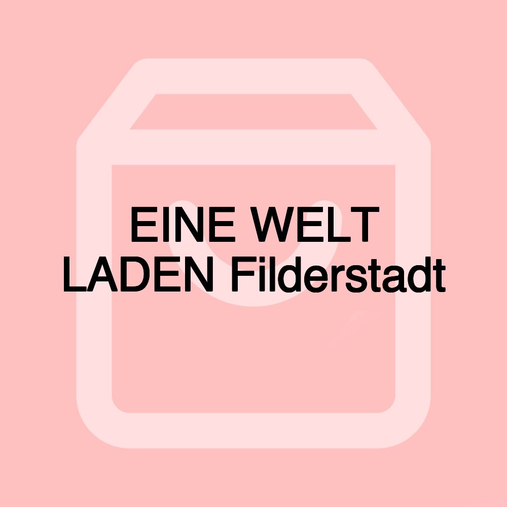 EINE WELT LADEN Filderstadt