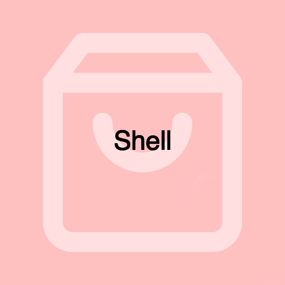 Shell Shell