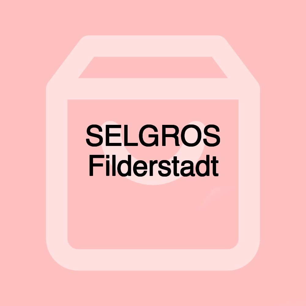 SELGROS Filderstadt SELGROS Filderstadt