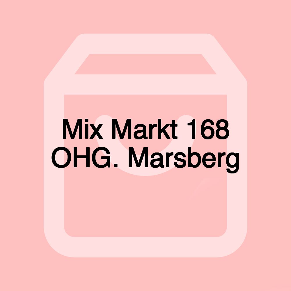 Mix Markt 168 OHG. Marsberg Mix Markt 168 OHG. Marsberg