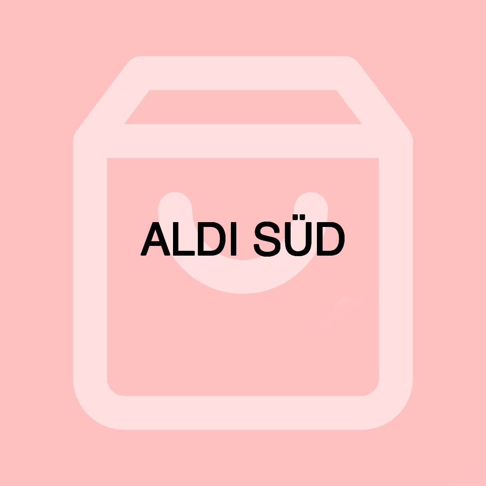 ALDI SÜD ALDI SÜD