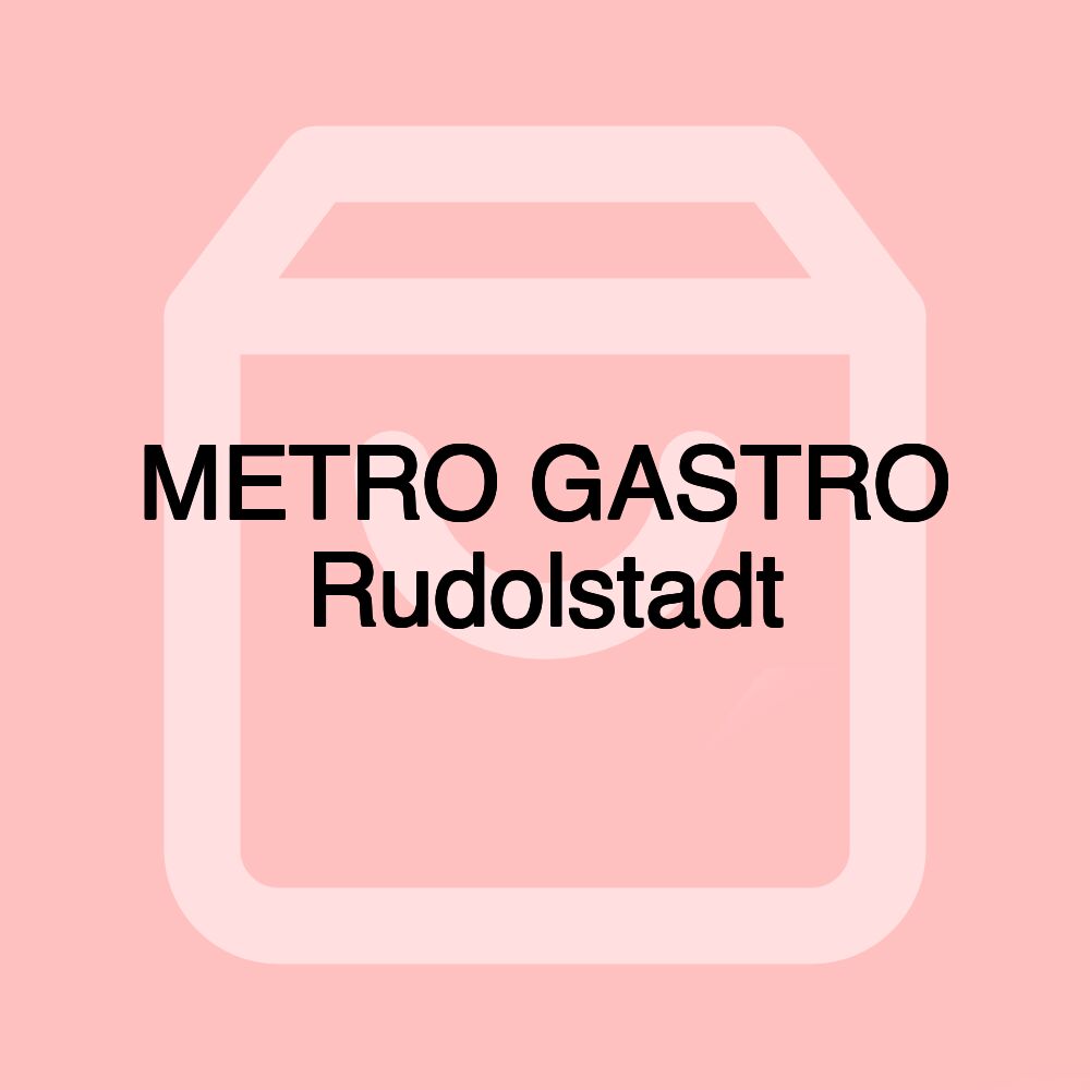 METRO GASTRO Rudolstadt