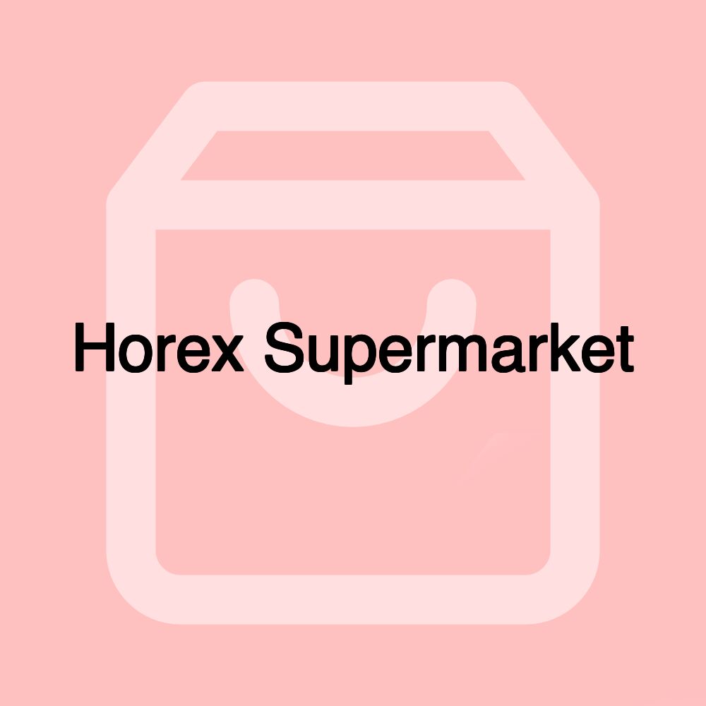 Horex Supermarket