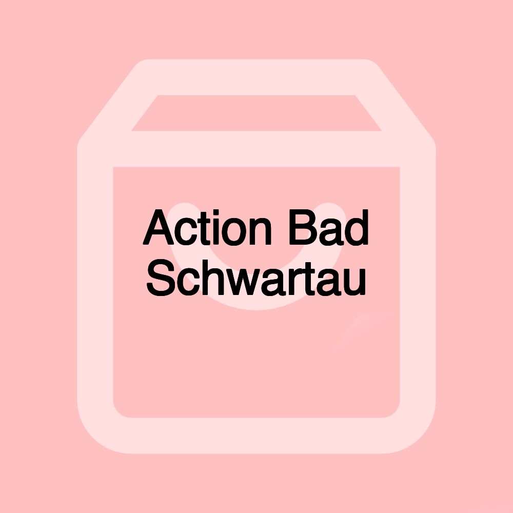 Action Bad Schwartau