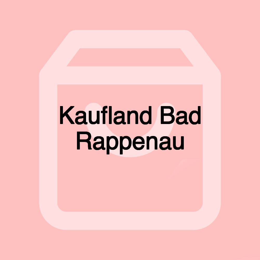 Kaufland Bad Rappenau