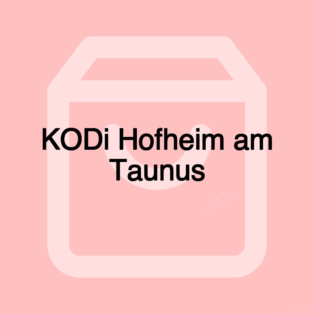 KODi Hofheim am Taunus