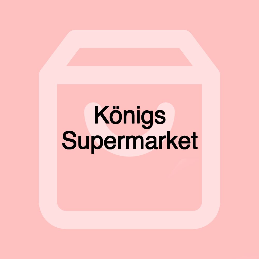 Königs Supermarket