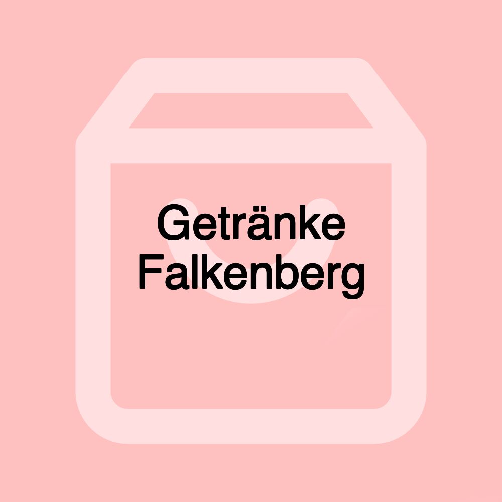 Getränke Falkenberg