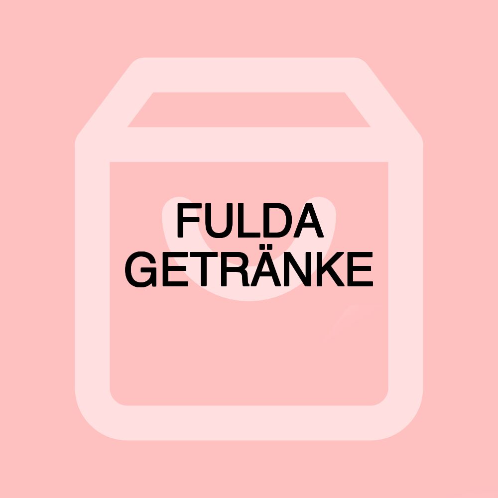 FULDA GETRÄNKE
