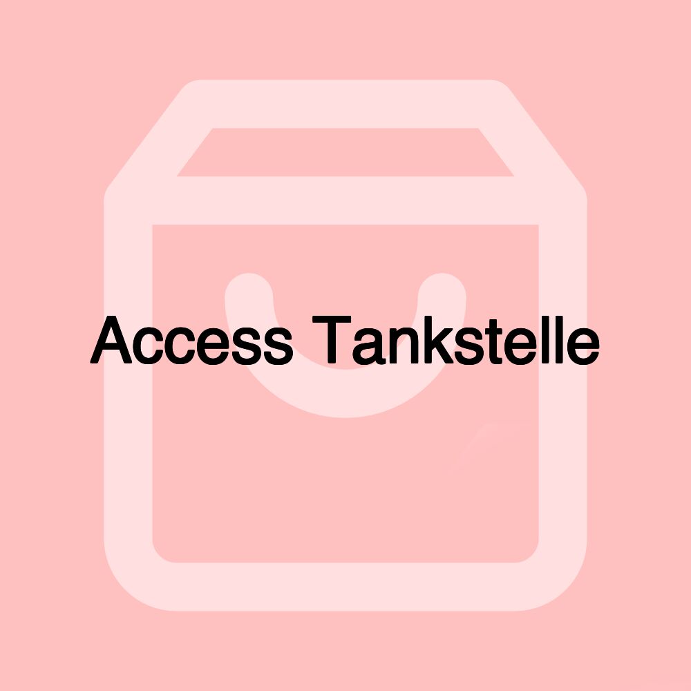 Access Tankstelle