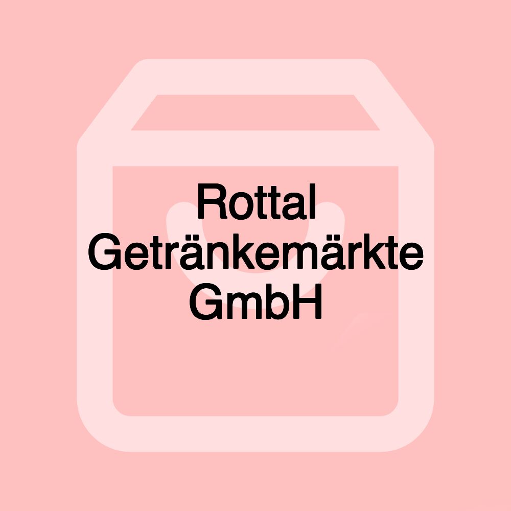 Rottal Getränkemärkte GmbH Rottal Getränkemärkte GmbH