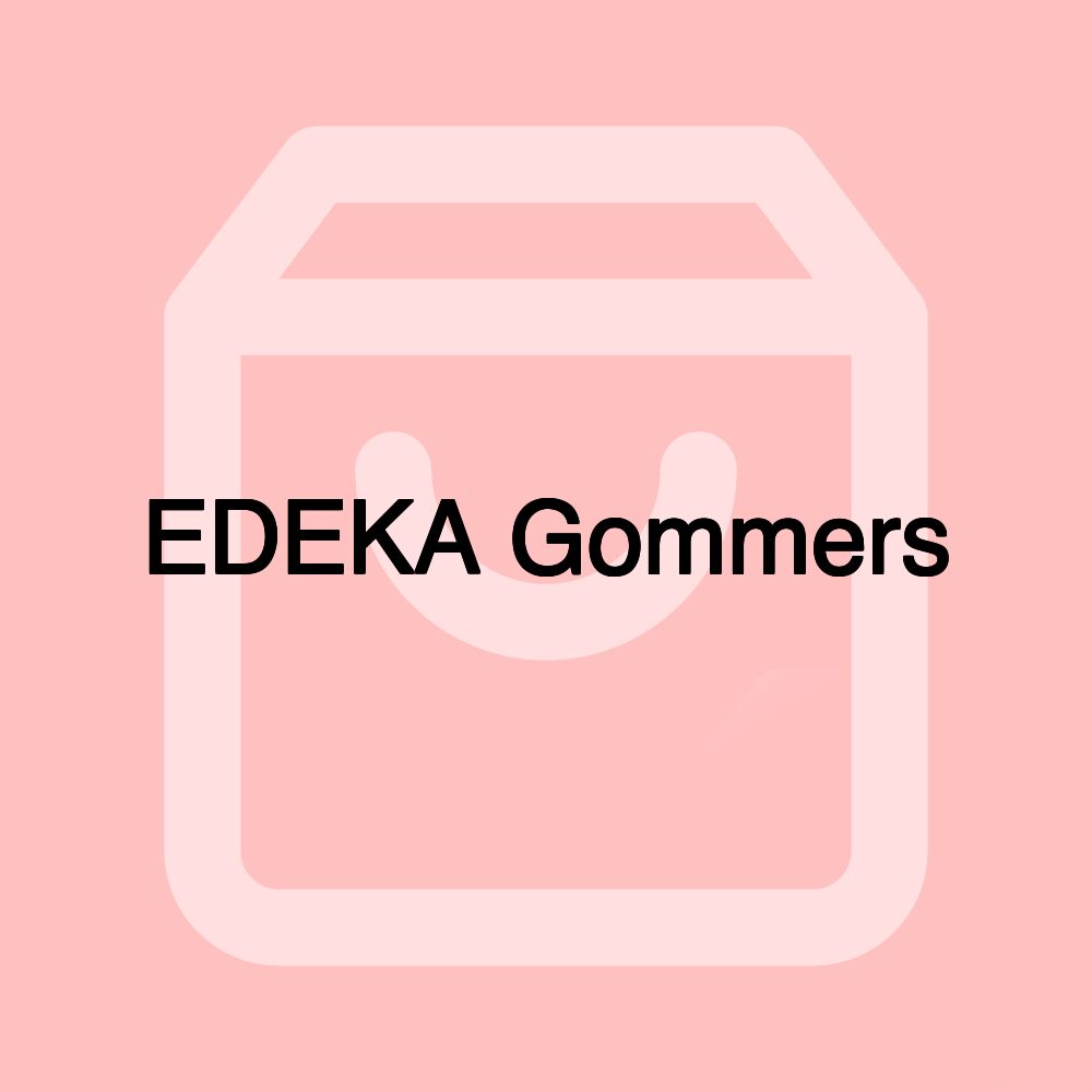 EDEKA Gommers