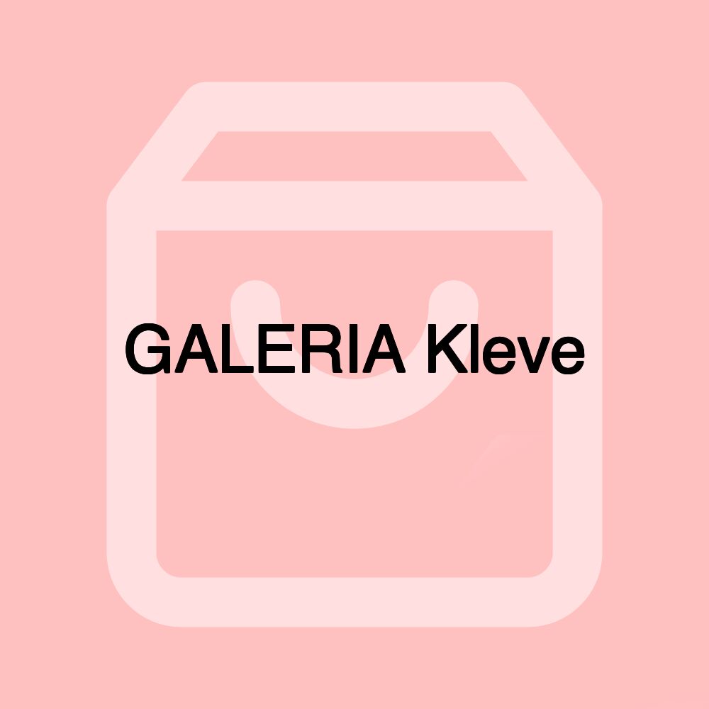 GALERIA Kleve GALERIA Kleve
